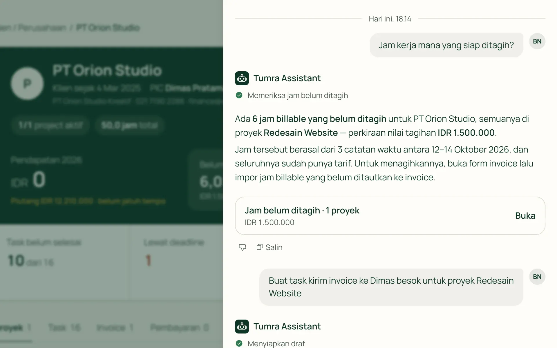 Jawaban Tumra Assistant: 6 jam belum ditagih untuk PT Orion Studio, dengan tombol Tagih.
